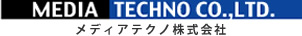 メディアテクノ株式会社